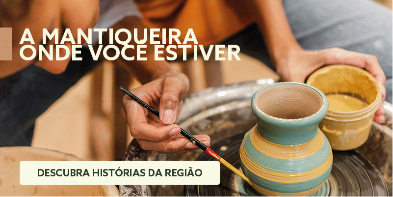 A Mantiqueira onde você estiver - Descubra histórias da região